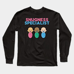 snugness specialist Long Sleeve T-Shirt